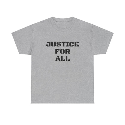 JUSTICE FOR ALL