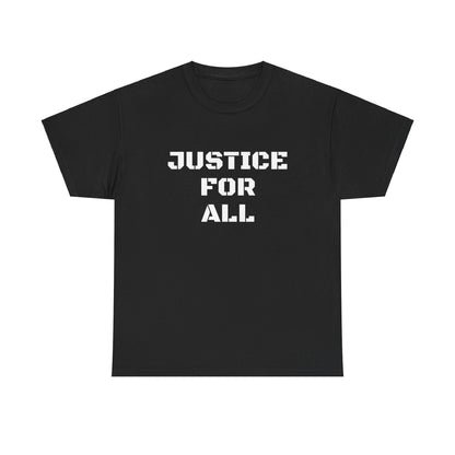 JUSTICE FOR ALL