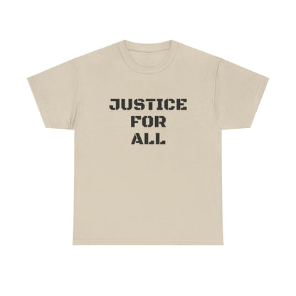 JUSTICE FOR ALL