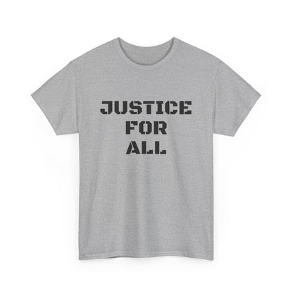JUSTICE FOR ALL