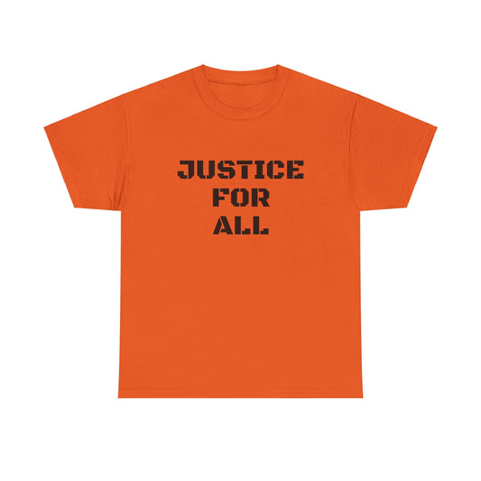 JUSTICE FOR ALL